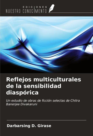 Reflejos multiculturales de la sensibilidad diaspórica