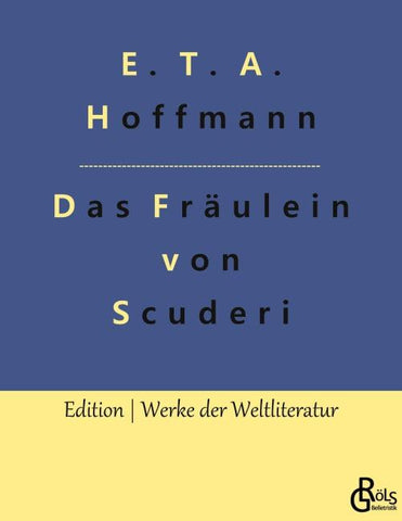 Das Fräulein von Scuderi