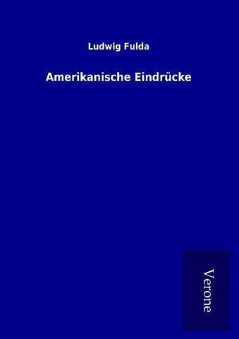 Amerikanische Eindrücke