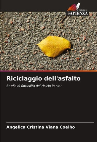 Riciclaggio dell'asfalto