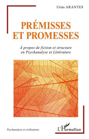 Prémisses et promesses