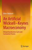 An Artificial Wicksell—Keynes Macroeconomy