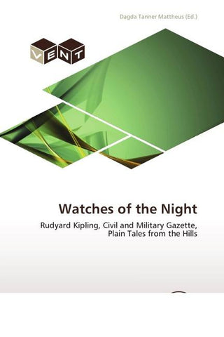 Watches of the Night
