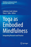 Yoga as Embodied Mindfulness