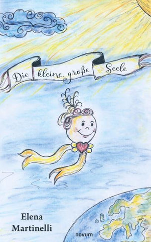 Die kleine, große Seele