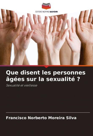 Que disent les personnes âgées sur la sexualité ?