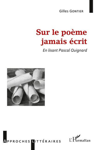 Sur le poème jamais écrit