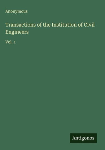 Transactions of the Institution of Civil Engineers
