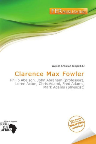 Clarence Max Fowler