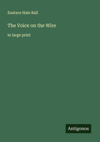 The Voice on the Wire
