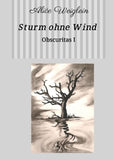 Sturm ohne Wind