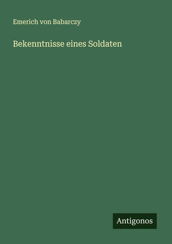 Bekenntnisse eines Soldaten