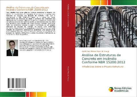 Análise de Estruturas de Concreto em Incêndio Conforme NBR 15200:2012