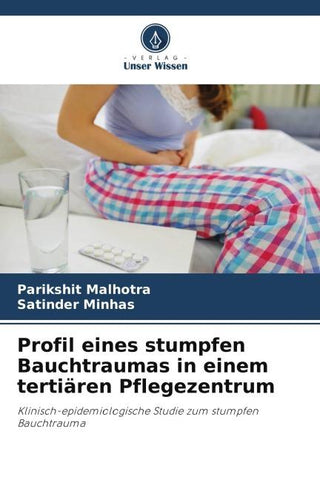 Profil eines stumpfen Bauchtraumas in einem tertiären Pflegezentrum