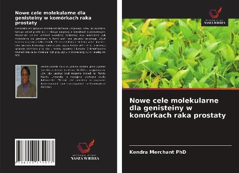 Nowe cele molekularne dla genisteiny w komórkach raka prostaty