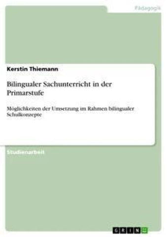 Bilingualer Sachunterricht in der Primarstufe