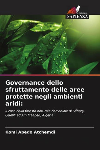 Governance dello sfruttamento delle aree protette negli ambienti aridi: