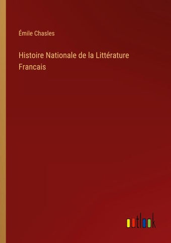 Histoire Nationale de la Littérature Francais