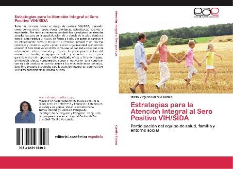 Estrategias para la Atención Integral al Sero Positivo VIH/SIDA