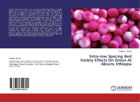 Intra-row Spacing And Variety Effects On Onion At Aksum, Ethiopia