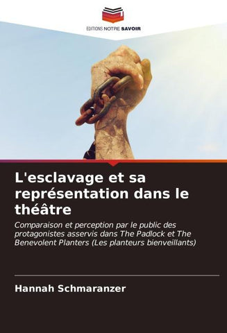 L'esclavage et sa représentation dans le théâtre