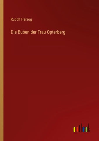 Die Buben der Frau Opterberg