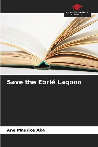 Save the Ebrié Lagoon