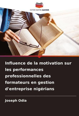 Influence de la motivation sur les performances professionnelles des formateurs en gestion d'entreprise nigérians