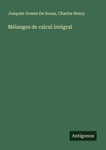 Mélanges de calcul intégral