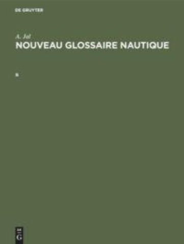 Nouveau glossaire nautique. B