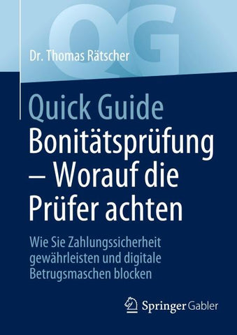 Quick Guide Bonitätsprüfung – Worauf die Prüfer achten