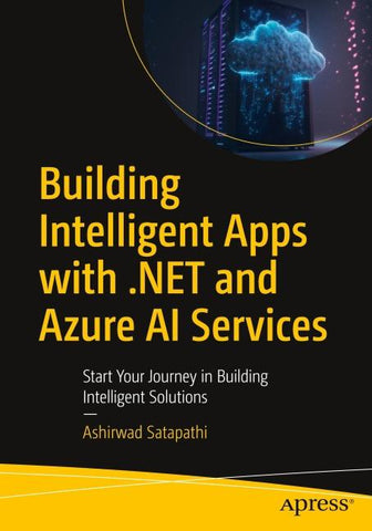 Building Intelligent Apps with .NET and Azure AI Services