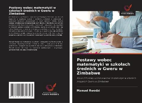 Postawy wobec matematyki w szko¿ach ¿rednich w Gweru w Zimbabwe