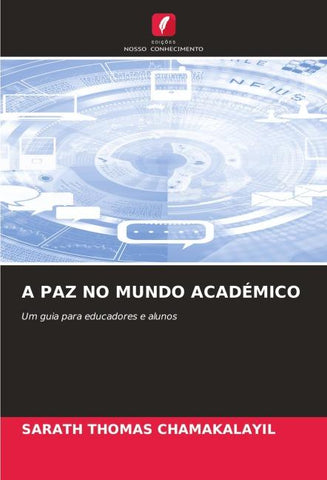 A PAZ NO MUNDO ACADÉMICO