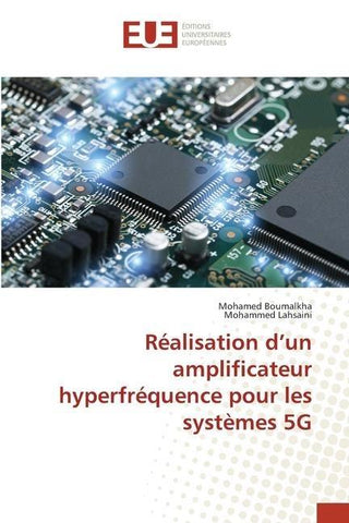 Réalisation d'un amplificateur hyperfréquence pour les systèmes 5G