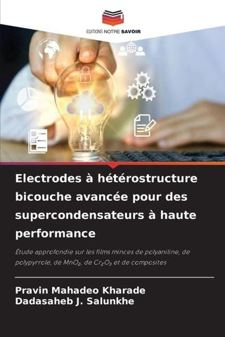 Electrodes à hétérostructure bicouche avancée pour des supercondensateurs à haute performance