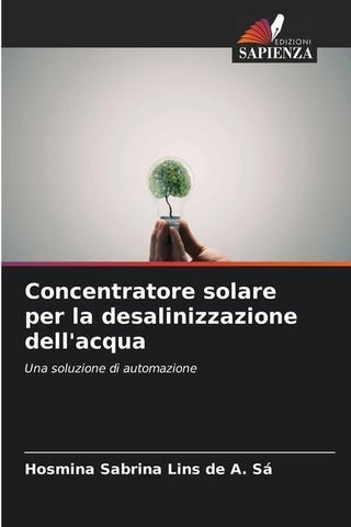 Concentratore solare per la desalinizzazione dell'acqua