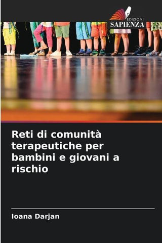 Reti di comunità terapeutiche per bambini e giovani a rischio