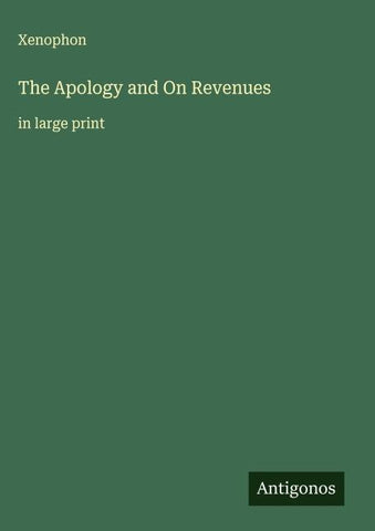 The Apology and On Revenues