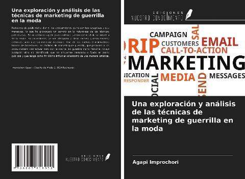 Una exploración y análisis de las técnicas de marketing de guerrilla en la moda