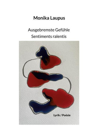 Ausgebremste Gefühle