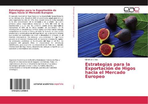 Estrategias para la Exportación de Higos hacia el Mercado Europeo