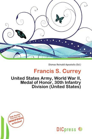 Francis S. Currey