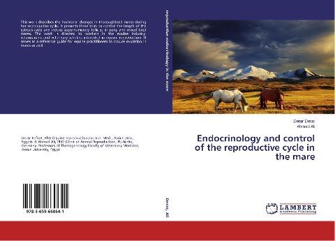Endocrinology and control of the reproductive cycle in the mare
