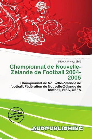 Championnat de Nouvelle-Zélande de Football 2004-2005
