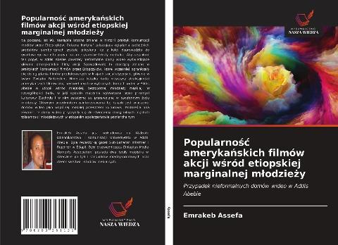 Popularno¿¿ ameryka¿skich filmów akcji w¿ród etiopskiej marginalnej m¿odzie¿y