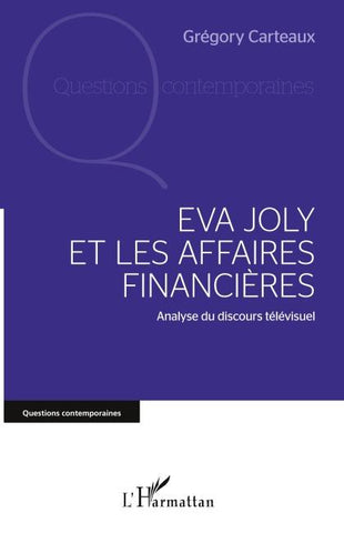 Eva Joly et les affaires financières