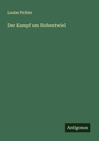 Der Kampf um Hohentwiel