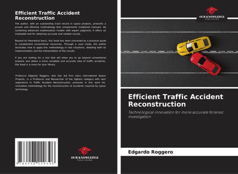 Efficient Traffic Accident Reconstruction