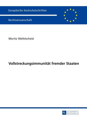 Vollstreckungsimmunität fremder Staaten